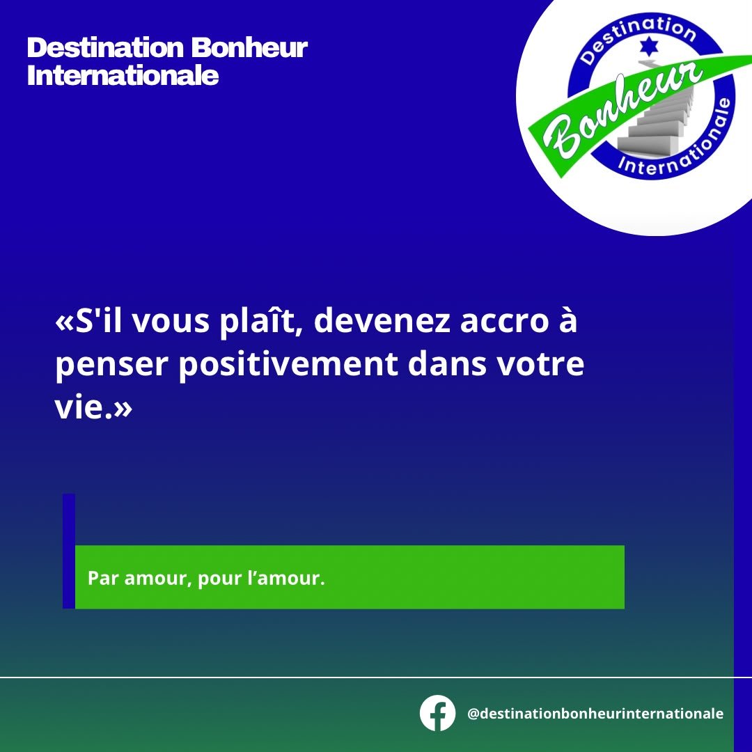 Devenez accro à penser positivement