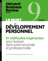 Le must du développement personnel (Hors-série Harvard Business Review France)