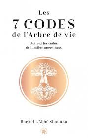 Les 7 Codes de l'Arbre de Vie
