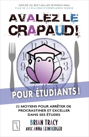 Avalez le crapaud ! Pour étudiants