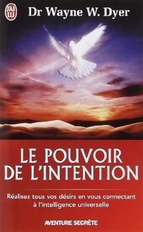 Le pouvoir de l'intention