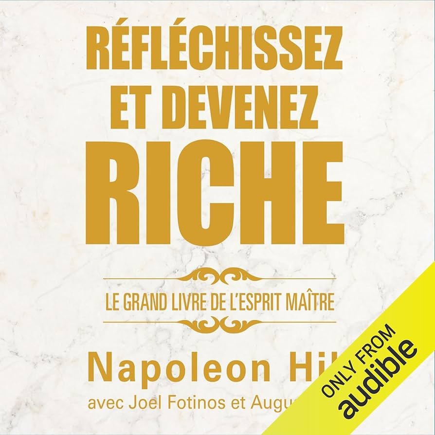 Réfléchissez et devenez riche