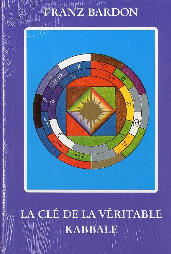 La Clé de la Véritable Kabbale