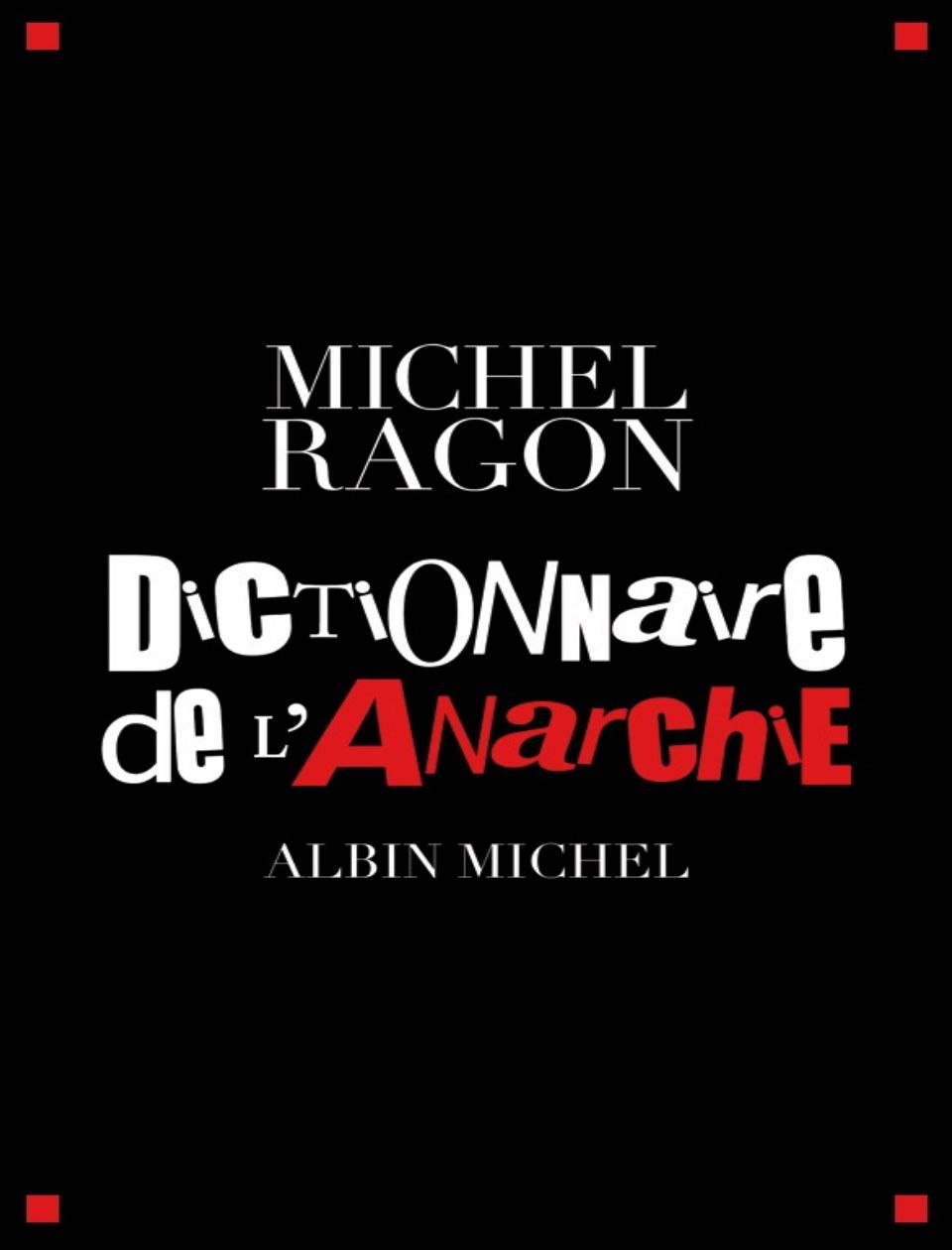 Dictionnaire de l'anarchie