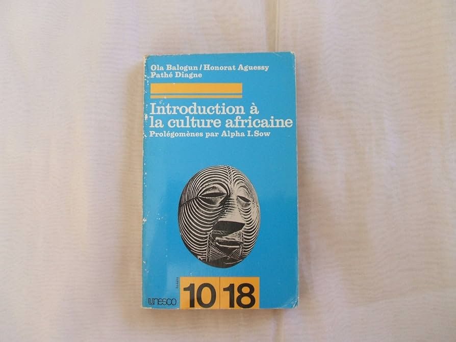 Introduction à la culture africaine