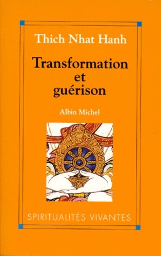 Transformation et guérison