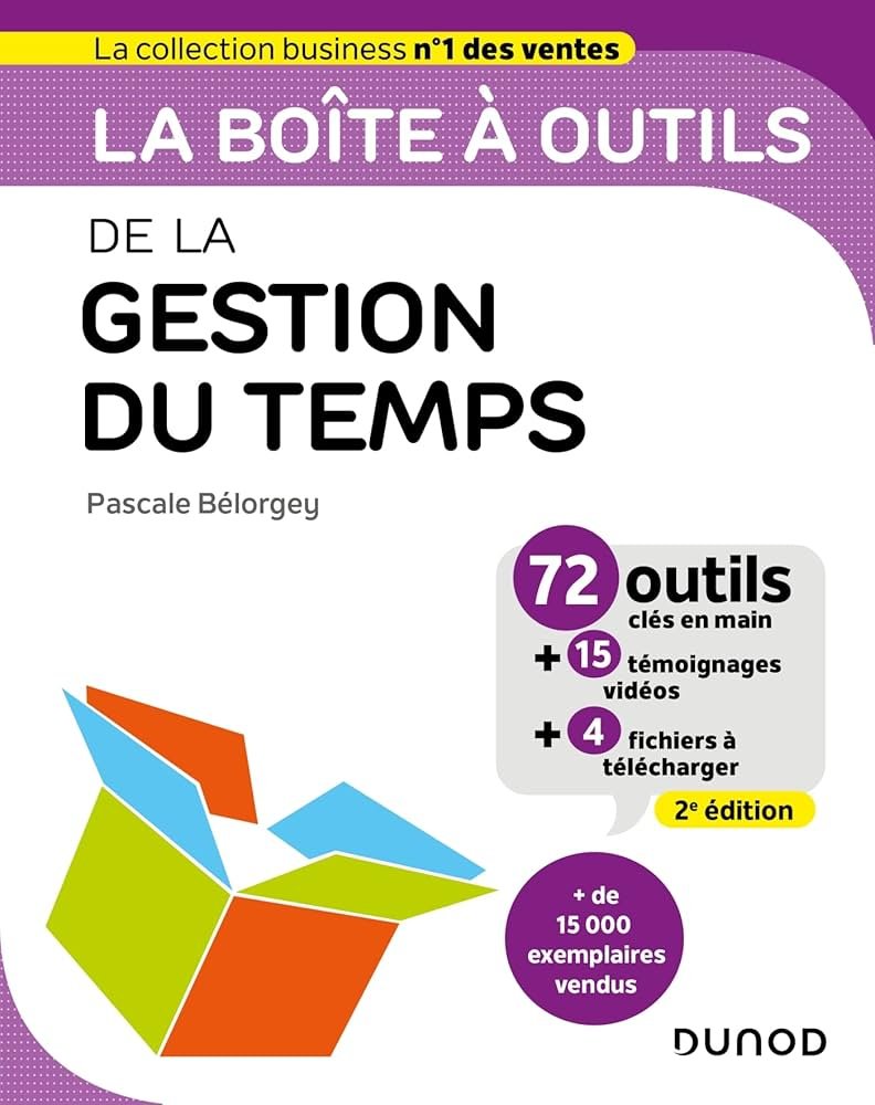 La Boîte à outils de la gestion du temps