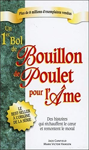 Bouillon de poulet pour l'âme